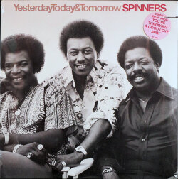 Spinners スピナーズ / Yesterday, Today & Tomorrow イエスタデイ、トゥデイ＆トゥモロウ | 未開封