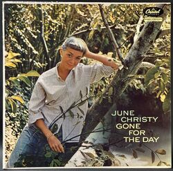 June Christy / Gone For The Day