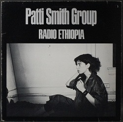 Patti Smith Group パティ・スミス / Radio Ethiopia ラジオ・エチオピア
