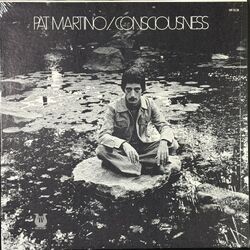 Pat Martino パット・マルティーノ / Consciousness