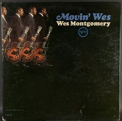 Wes Montgomery ウェス・モンゴメリー / Movin' Wes ムーヴィン・ウェス