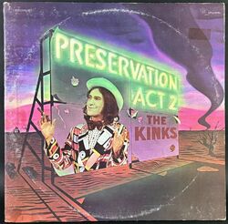 Kinks ザ・キンクス / Preservation Act 2 プリザヴェイション第二幕