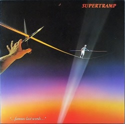 Supertramp スーパートランプ / Famous Last Words フェイマス・ラスト・ワーズ US盤