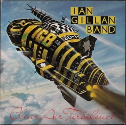 Ian Gillan Bandイアン・ギラン・バンド / Clear Air Turbulence