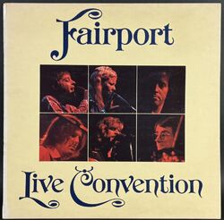 Fairport Convention フェアポート・コンヴェンション / Fairport Live Convention