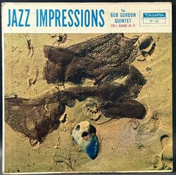 Bob Gordon Quintet ボブ・ゴードン・クィンテット/ Jazz Impressions