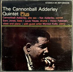 Cannonball Adderley Quintet キャノンボール・アダレイ / Plus