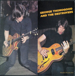 George Thorogood And The Destroyers ジョージ・サラグッド / ST