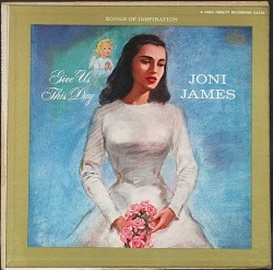Joni James ジョニ・ジェイムス / Give Us This Day