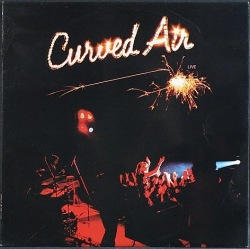Curved Air カーブド・エア / Curved Air Live
