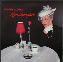 Audrey Morris オードリー・モリス / Afterthoughts アフターソーツ