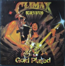Climax Blues Band クライマックス・ブルース・バンド / Gold Plated