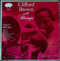 Clifford Brown クリフォード・ブラウン / Clifford Brown With Strings