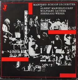 Manfred Schoof Orchester + Albert Mangelsdorff, Wolfgang Dauner, Eberhard Weber マンフレッド・ショーフ / ST