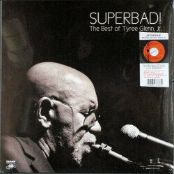 Tyree Glenn, Jr. タイリー・グレン・ジュニア / Superbad! The Best of Tyree Glenn Jr.