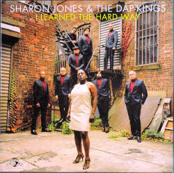 Sharon Jones & The Dap-Kings シャロン・ジョーンズ&ダップ・キングス / I Learned The Hard Way