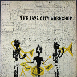 Marty Paich マーティ・ペイチ / The Jazz City Workshop