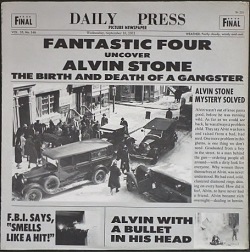 Fantastic Four ファンタスティック・フォー / Alvin Stone (The Birth And Death Of A Gangster)