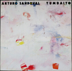 Arturo Sandoval アルトゥーロ・サンドヴァル / Tumbaito