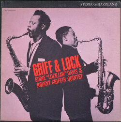 Eddie 'Lockjaw' Davis & Johnny Griffin エディ・ロックジョウ・デイヴィス & ジョニーグリフィン / Griff & Lock