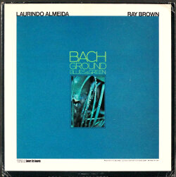 Laurindo Almeida & Ray Brown ローリンド・アルメイダ / Bach Ground Blues & Green