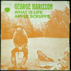 George Harrison ジョージ・ハリソン / What Is Life | 7"
