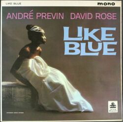 Andre Previn, David Rose アンドレ・プレヴィン / Like Blue | 英国盤