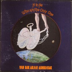 Van Der Graaf Generator ヴァン・ダー・グラフ・ジェネレーター / H To He Who Am The Only One