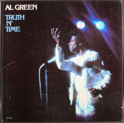 Al Green アル・グリーン / Truth N' Time