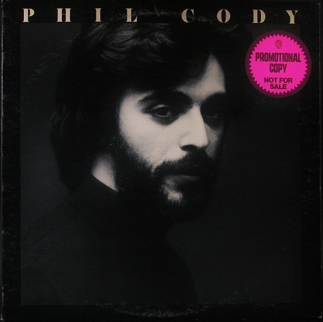 US Rock】Phil Cody フィル・コディ / Phil Cody 中古レコードの