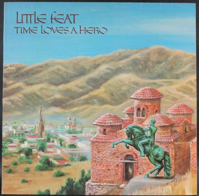Little Feat リトル・フィート / Time Loves A Hero タイム Little Feat リトル・フィート / Time Loves A Hero タイム