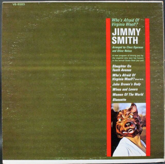 Jimmy Smith ジミー・スミス / Who's Afraid Of Virginia Woolf