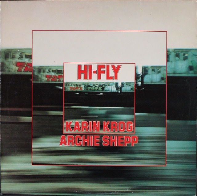 女性ジャズヴォーカル】Karin Krog, Archie Shepp カーリン