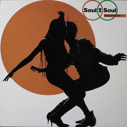 SOUL】Soul II Soul ソウル II ソウル / Keep On Movin 中古