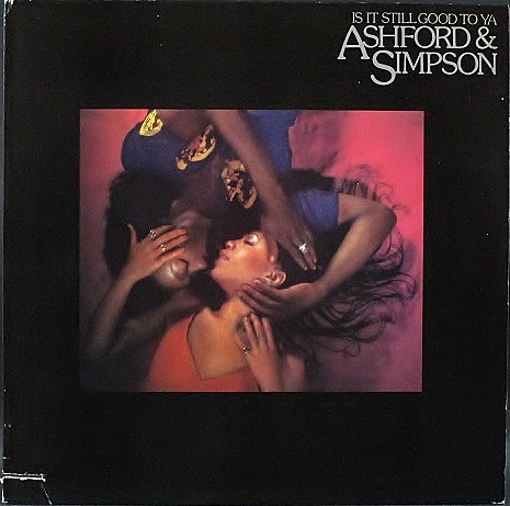 SOUL】Ashford & Simpson アシュフォード & シンプソン / Is It Still