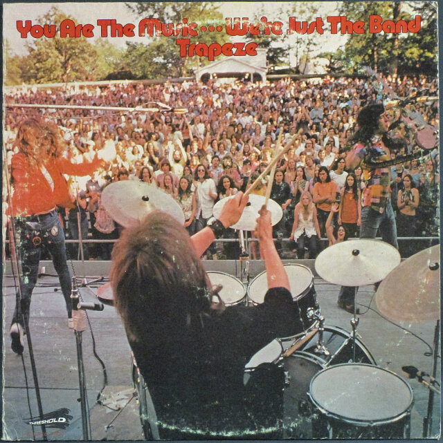 Trapeze トラピーズ / 連動 You Are The Music We're Just The Band| UKロック  ハードロックの中古レコード通販はセブンビートレコーズ