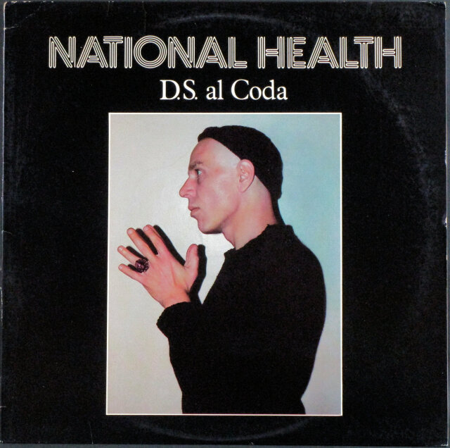 National Health ナショナル・ヘルス / D.S. Al Coda | プログレッシブ 