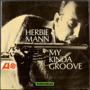 Herbie Mann ハービー・マン / My Kinda Groove | WLP