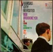 Bob Brookmeyer's KC Seven ボブ・ブルックマイヤー / Kansas City Revisited