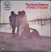 Soul Children ソウル・チルドレン / Friction