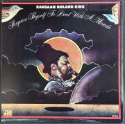 Rahsaan Roland Kirk ローランド・カーク / Prepare Thyself To Deal With A Miracle