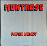 Montrose モントローズ / Paper Money