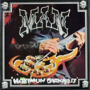 Man マン / Maximum Darkness マキシマム・ダークネス