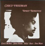 Chico Freeman チコ・フリーマン / Spirit Sensitive スピリット・センシティヴ