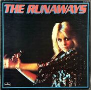 Runaways ザ・ランナウェイズ / The Runaways チェリー・ボンブ（ザ・ランナウェイズ・ファースト）|初期カヴァー