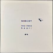 ノーバディ Nobody / レストレス・ハート