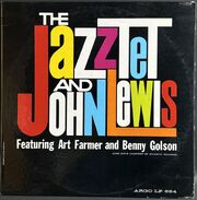 Jazztet And John Lewis / The Jazztet And John Lewis