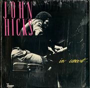 John Hicks / In Concert