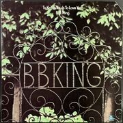 B.B. King / To Know You Is To Love You
