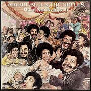 Archie Bell & The Drells アーチー・ベル&ザ・ドレルズ / Hard Not To Like It